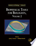 Biophysical tools for biologists.