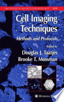 Cell imaging techniques : methods and protocols /