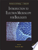 Introduction to electron microscopy for biologists /