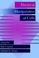 Electrical manipulation of cells /