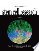 Encyclopedia of stem cell research /
