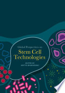 Global perspectives on stem cell technologies /