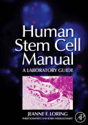 Human stem cell manual : a laboratory guide /