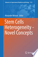 Stem Cells Heterogeneity - Novel Concepts /