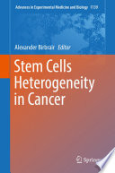 Stem Cells Heterogeneity in Cancer /