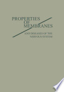 Properties of membranes and diseases of the nervous system /