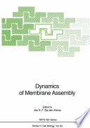 Dynamics of membrane assembly /