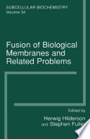 Fusion of biological membranes and related problems /