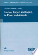 Nuclear import and export in plants and animals /
