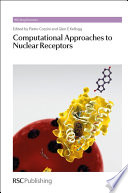 Computational approaches to nuclear receptors /