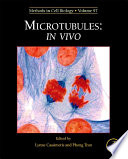 Microtubules : In Vivo /