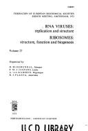 RNA viruses: replication and structure. : Ribosomes: structure, function and biogenesis /