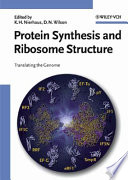 Protein synthesis and ribosome structure : translating the genome /
