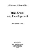 Heat shock and development /