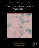 Cellular Senescence and Aging /