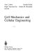 Cell mechanics and cellular engineering /