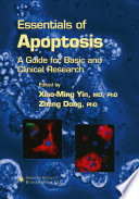 Essentials of apoptosis : a guide for basic and clinical research /