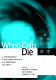 When cells die : a comprehensive evaluation of apoptosis and programmed cell death /