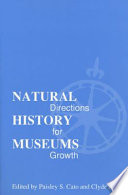 Natural history museums : directions for growth /