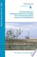 Catchment2Coast : a systems approach to coupled river-coastal ecosystem science and management /