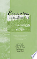 Ecosystem management : adaptive strategies for natural resources organizations in the twenty-first century /