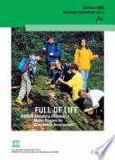 Full of life : UNESCO biosphere reserves, model regions for sustainable development /