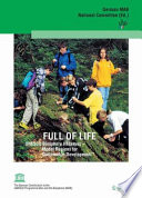 Full of life : UNESCO biosphere reserves, model regions for sustainable development /