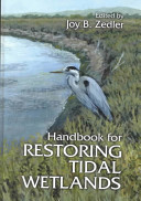 Handbook for restoring tidal wetlands /