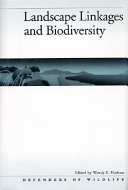 Landscape linkages and biodiversity /