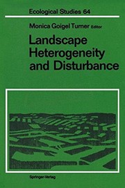 Landscape heterogeneity and disturbance /