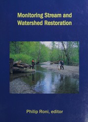 Monitoring stream and watershed restoration /