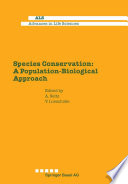 Species conservation : a population-biological approach /