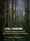 Still counting : biodiversity exploration for conservation : the first 20 years of the Rapid Assessment Program /