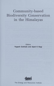Community-based biodiversity conservation in the Himalayas /