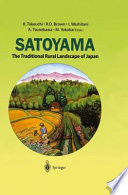 Satoyama : the traditional rural landscape of Japan /
