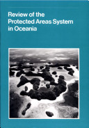 Review of the protected areas system in Oceania /