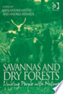 Savannas and dry forests : linking people with nature /