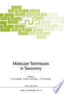 Molecular techniques in taxonomy /