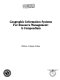 Geographic information systems for resource management : a compendium /