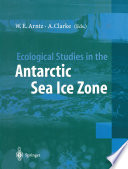 Ecological studies in the Antarctic Sea ice zone : results of EASIZ midterm symposium /