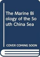 The marine biology of the South China Sea : proceedings of the First International Conference on the Marine Biology of Hong Kong and the South China Sea, Hong Kong, 28 October-3 November 1990 /