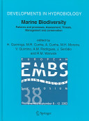 Marine biodiversity : patterns and processes, assessment, threats, management and conservation /