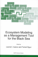 Ecosystem modeling as a management tool for the Black Sea /