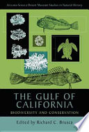 The Gulf of California : biodiversity and conservation /