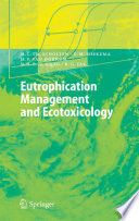 Eutrophication management and ecotoxicology /