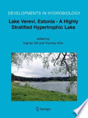 Lake Verevi, Estonia - a highly stratified hypertrophic lake /