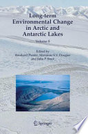 Long-term environmental change in Arctic and Antarctic lakes /
