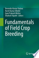 Fundamentals of Field Crop Breeding /