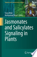 Jasmonates and Salicylates Signaling in Plants /