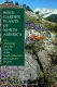 Rock garden plants of North America : an anthology from the Bulletin of the North American Rock Garden Society /